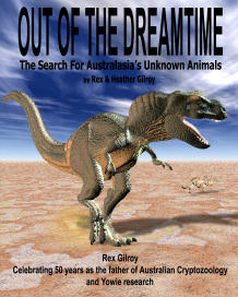 Out of The Dreamtime - Search for Australias Unknown Animals  Book Cover
